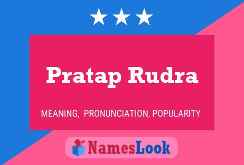 Pratap Rudra பெயர் போஸ்டர்