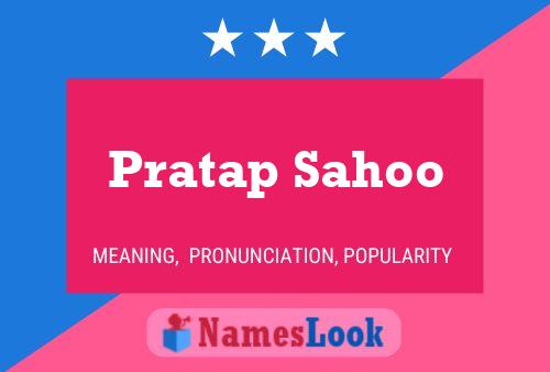 Pratap Sahoo பெயர் போஸ்டர்