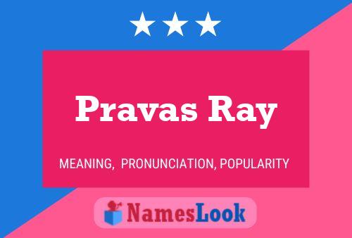 Pravas Ray பெயர் போஸ்டர்