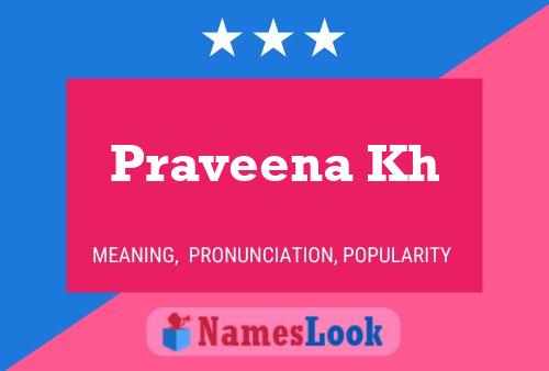 Praveena Kh பெயர் போஸ்டர்