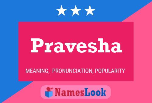 Pravesha பெயர் போஸ்டர்