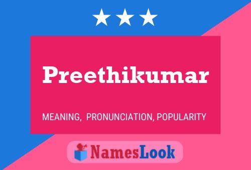 Preethikumar பெயர் போஸ்டர்