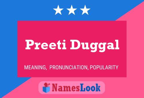 Preeti Duggal பெயர் போஸ்டர்