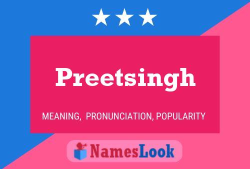 Preetsingh பெயர் போஸ்டர்