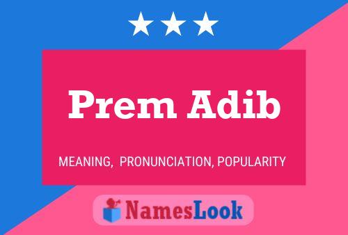 Prem Adib பெயர் போஸ்டர்