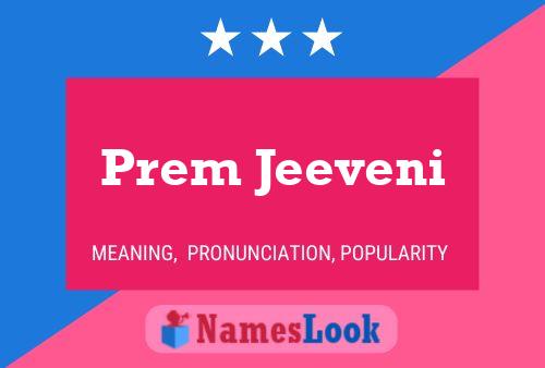 Prem Jeeveni பெயர் போஸ்டர்