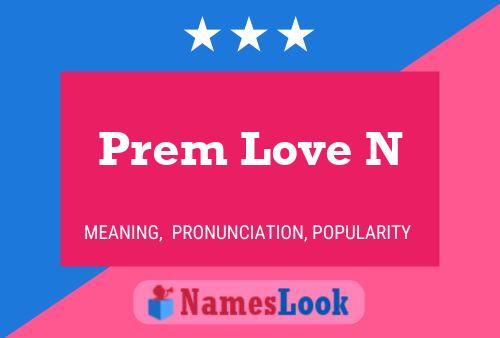 Prem Love N பெயர் போஸ்டர்