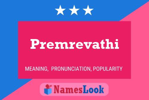 Premrevathi பெயர் போஸ்டர்