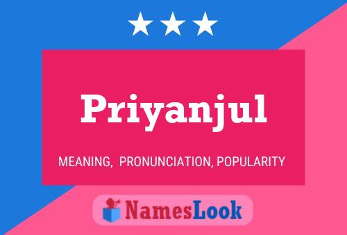 Priyanjul பெயர் போஸ்டர்