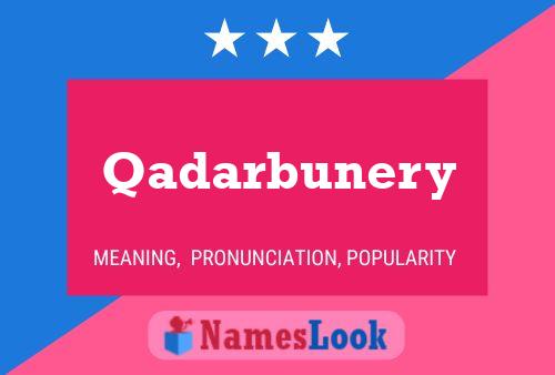 Qadarbunery பெயர் போஸ்டர்