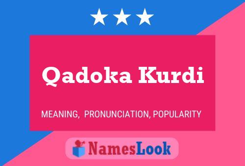 Qadoka Kurdi பெயர் போஸ்டர்