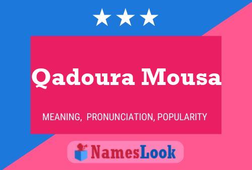 Qadoura Mousa பெயர் போஸ்டர்