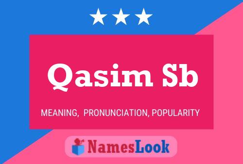 Qasim Sb பெயர் போஸ்டர்