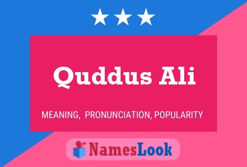 Quddus Ali பெயர் போஸ்டர்