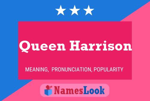 Queen Harrison பெயர் போஸ்டர்