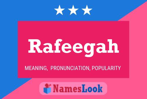 Rafeegah பெயர் போஸ்டர்