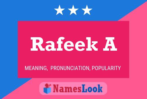 Rafeek A பெயர் போஸ்டர்