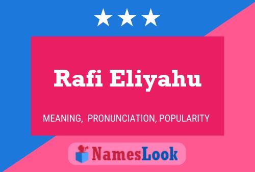 Rafi Eliyahu பெயர் போஸ்டர்