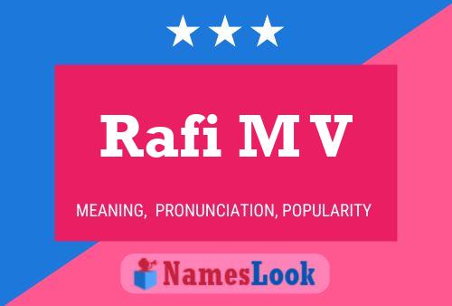 Rafi M V பெயர் போஸ்டர்