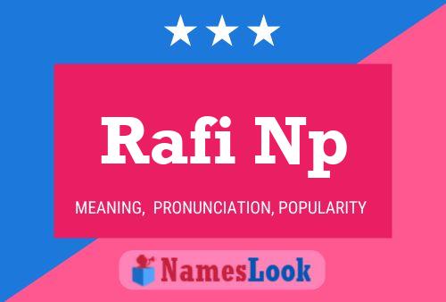 Rafi Np பெயர் போஸ்டர்