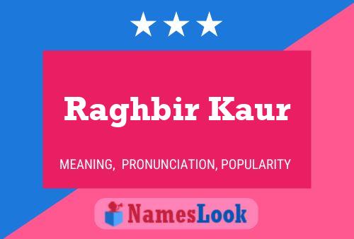 Raghbir Kaur பெயர் போஸ்டர்