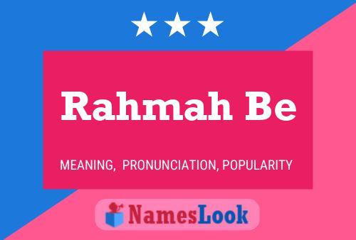 Rahmah Be பெயர் போஸ்டர்