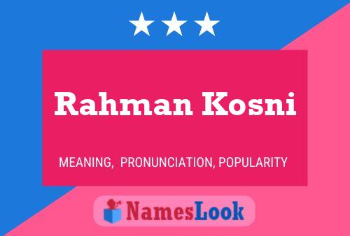 Rahman Kosni பெயர் போஸ்டர்