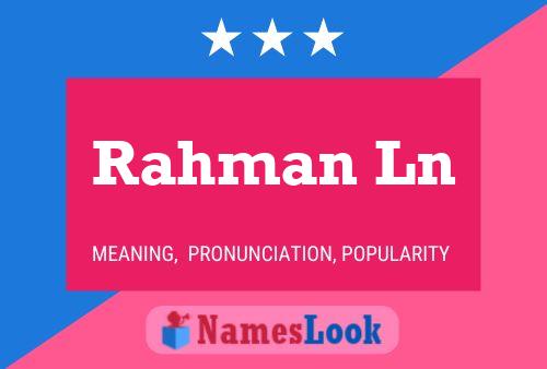 Rahman Ln பெயர் போஸ்டர்