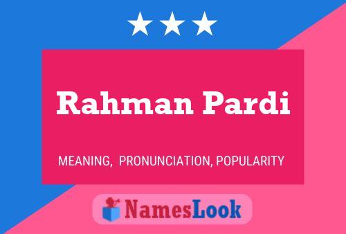 Rahman Pardi பெயர் போஸ்டர்