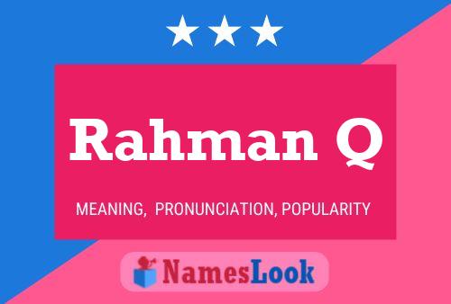 Rahman Q பெயர் போஸ்டர்