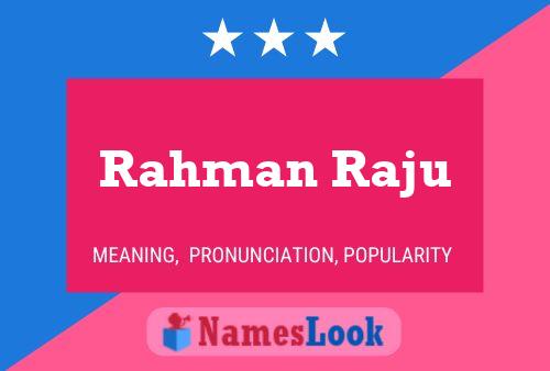 Rahman Raju பெயர் போஸ்டர்