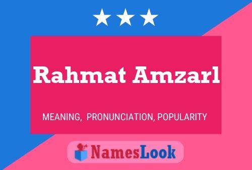 Rahmat Amzarl பெயர் போஸ்டர்