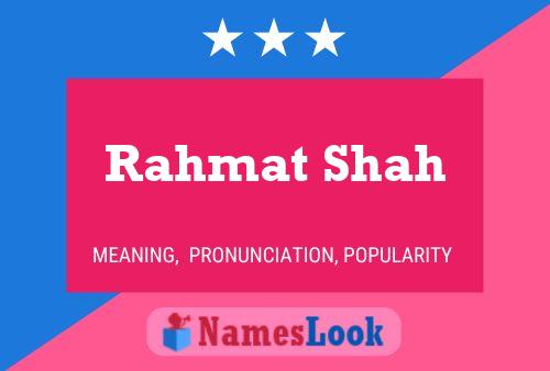 Rahmat Shah பெயர் போஸ்டர்