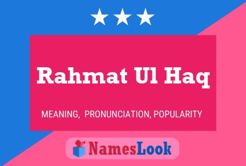 Rahmat Ul Haq பெயர் போஸ்டர்