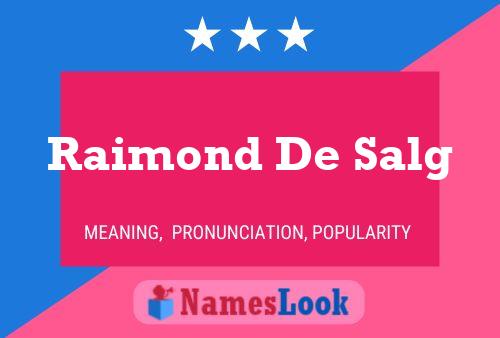 Raimond De Salg பெயர் போஸ்டர்