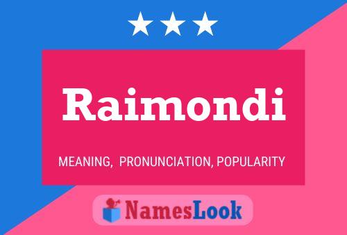 Raimondi பெயர் போஸ்டர்