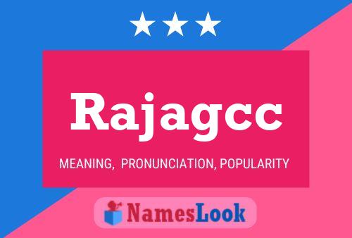 Rajagcc பெயர் போஸ்டர்