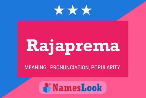 Rajaprema பெயர் போஸ்டர்