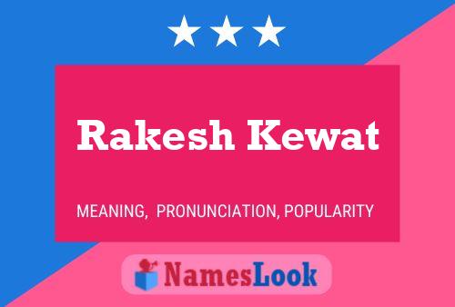 Rakesh Kewat பெயர் போஸ்டர்