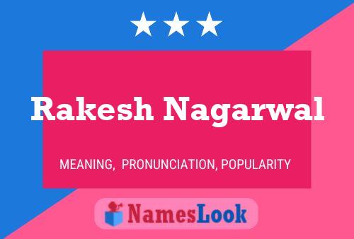 Rakesh Nagarwal பெயர் போஸ்டர்