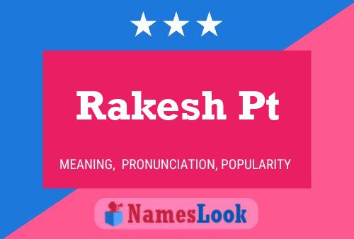 Rakesh Pt பெயர் போஸ்டர்