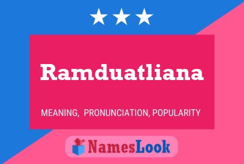 Ramduatliana பெயர் போஸ்டர்