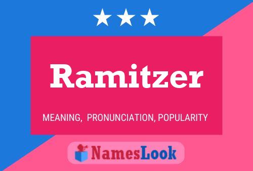 Ramitzer பெயர் போஸ்டர்