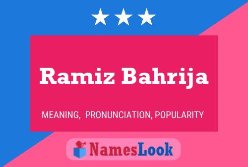 Ramiz Bahrija பெயர் போஸ்டர்