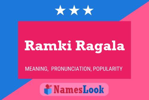 Ramki Ragala பெயர் போஸ்டர்