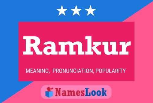 Ramkur பெயர் போஸ்டர்