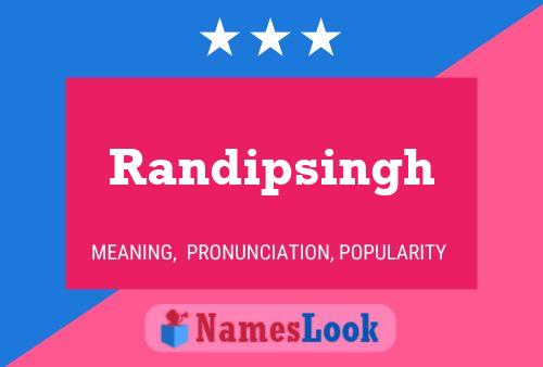 Randipsingh பெயர் போஸ்டர்