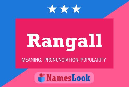 Rangall பெயர் போஸ்டர்