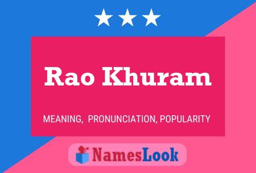 Rao Khuram பெயர் போஸ்டர்