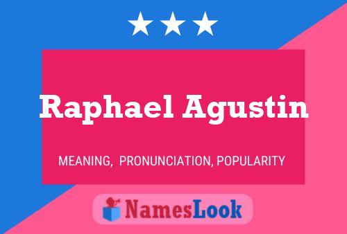 Raphael Agustin பெயர் போஸ்டர்